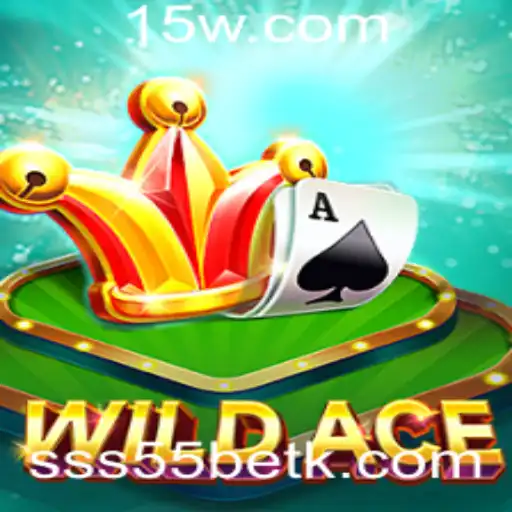 WildAce: A Nova Sensação dos Jogos de Cartas com sss55bet